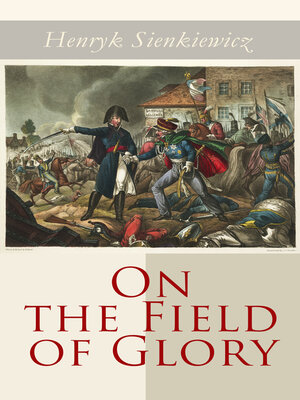 cover image of On the Field of Glory (Historical Novel)